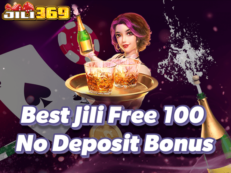 How to Claim the Best Jili Free 100 No Deposit Bonus