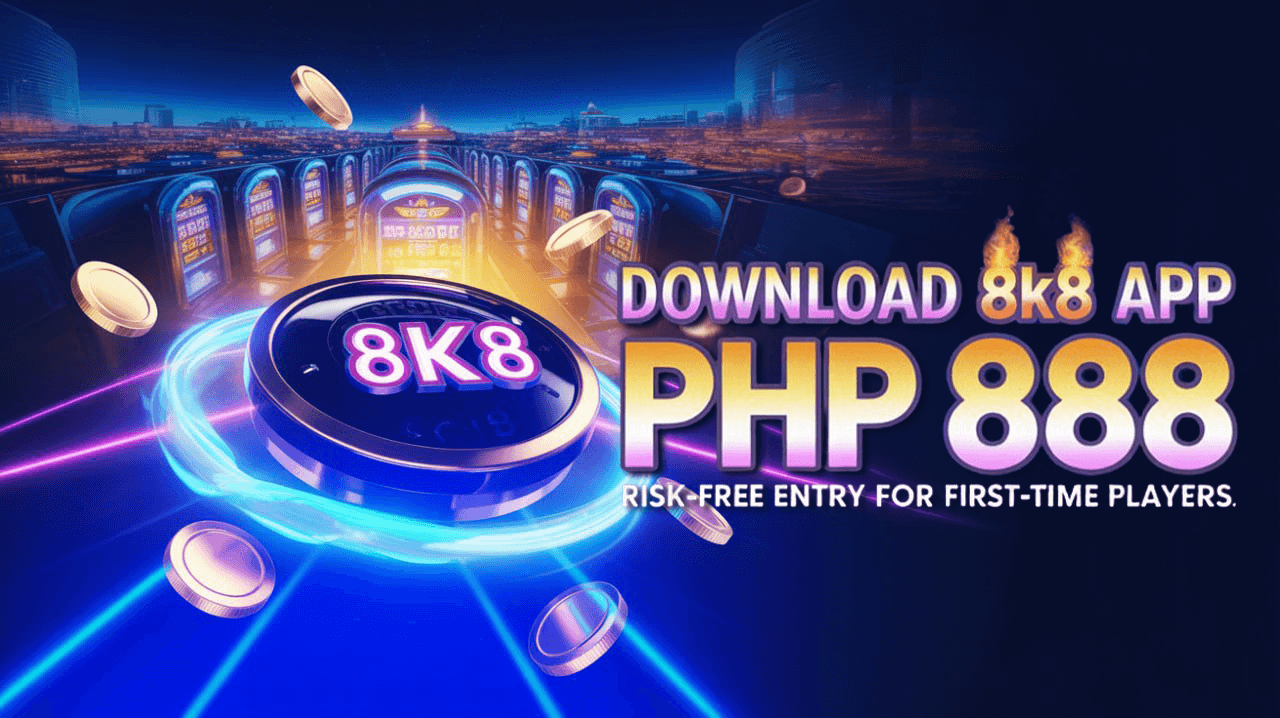 Download 8k8 APP Mobile Claim PHP 888