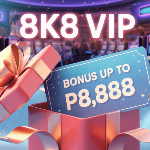 8k8 Vip Member Upgrade Bonus up to 8,888
