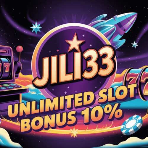Jili33 Casino – Unlock Unlimited Slot Bonus 10% Today